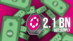 Polkadot Caps DOT Supply at 2.1 Billion
